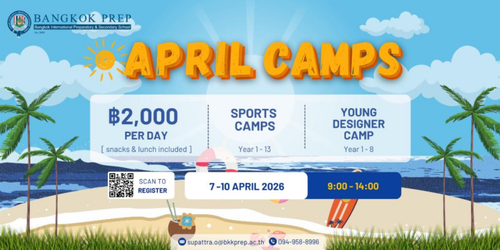 Bangkok Prepの春キャンプ